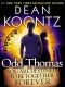 [Odd Thomas 0.50] • Odd Thomas · You Are Destined to Be Together Forever (Short Story) (Kindle Single)